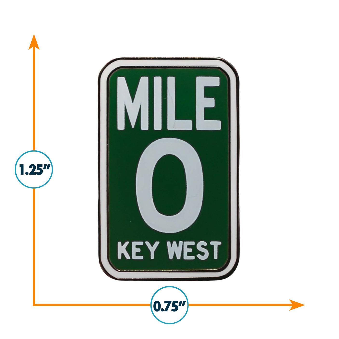 Key West Mile 0 enamel pin with a green background, white text, measuring 1.25 inches by 0.75 inches.